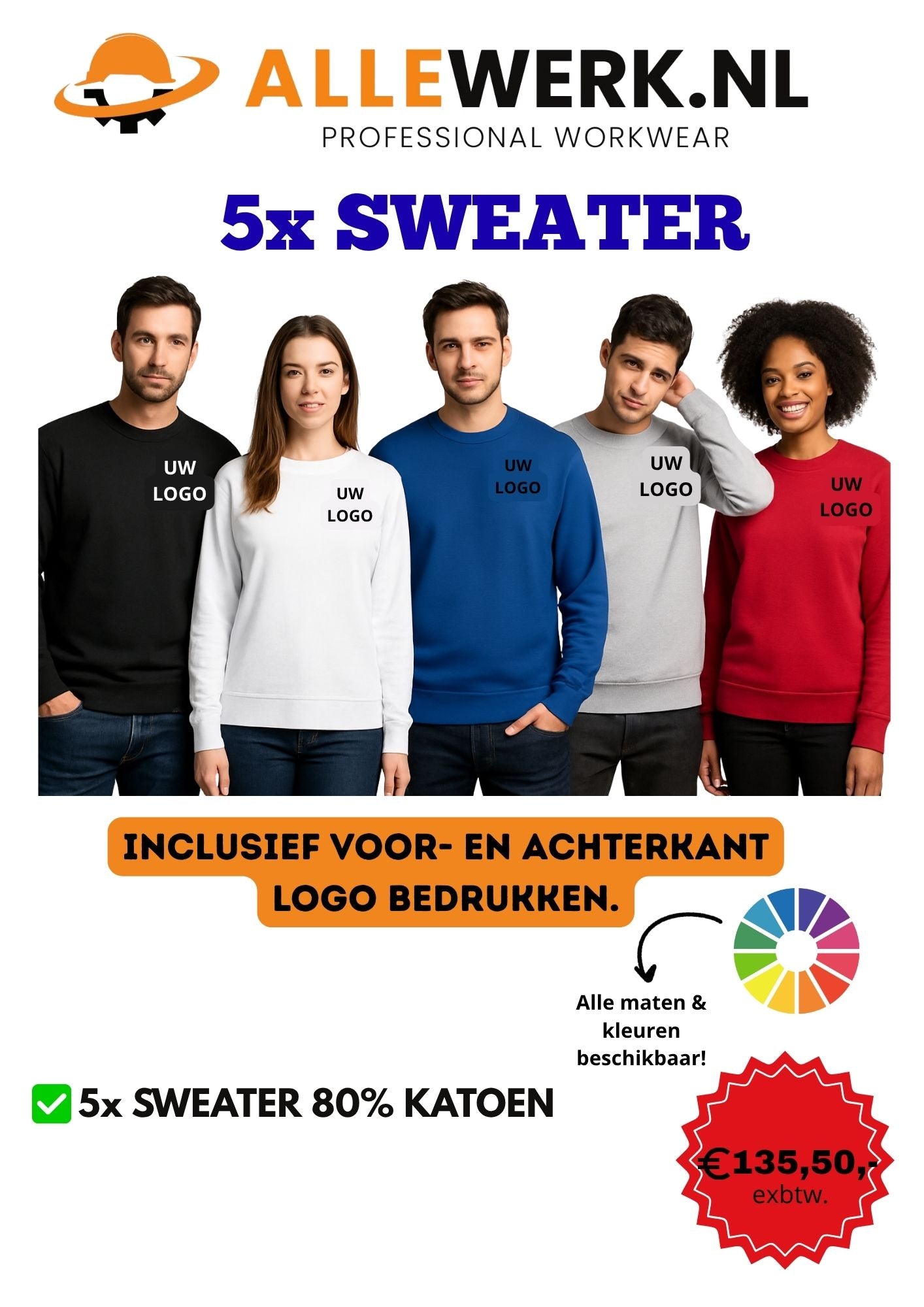 5x Sweater incl. Logo voor en achterkant bedrukt.!!